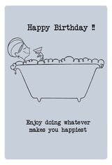 Whatever Makes You Happiest - Tarjeta De Cumpleaños